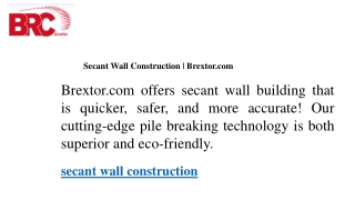 Secant Wall Construction  Brextor.com