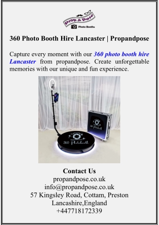 360 Photo Booth Hire Lancaster | Propandpose