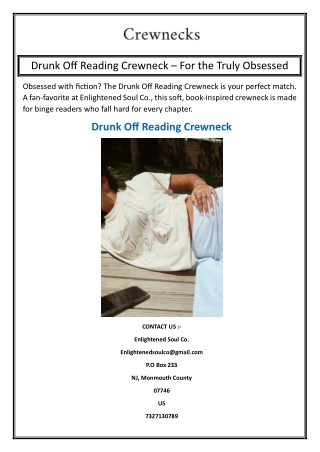 Drunk Off Reading Crewneck – For the Truly Obsessed