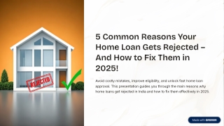 Home Loan Rejected? Here’s Why It Happened and How to Get Approved in 2025