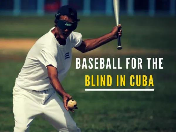 Baseball for the blind in Cuba