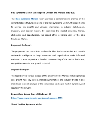 Blau Syndrome Market Size: Regional Outlook and Analysis 2025-2037