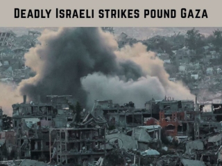 Deadly Israeli strikes pound Gaza