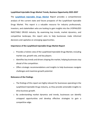 Lyophilized Injectable Drugs Market Trends, Business Opportunity 2025-2037