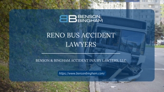 Reno Bus Accident Lawyers | Benson & Bingham