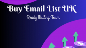 Supercharge Your UK Marketing Campaigns with Ready Mailing Team’s Buy Email Lists UK