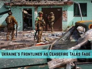 Ukraine's Frontlines as Ceasefire Talks Fade